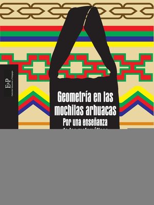 cover image of Geometría en las mochilas arhuacas